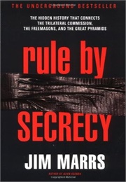 Rule by Secrecy (Marrs)