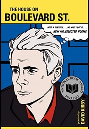 The House on Boulevard St. (David Kirby)