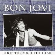 Shot Through the Heart