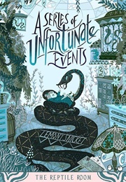 A Series of Unfortunate  Events (Lemony Snicket)