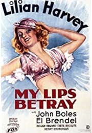 My Lips Betray (1933)