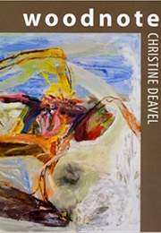 Woodnote (Christine Deavel)