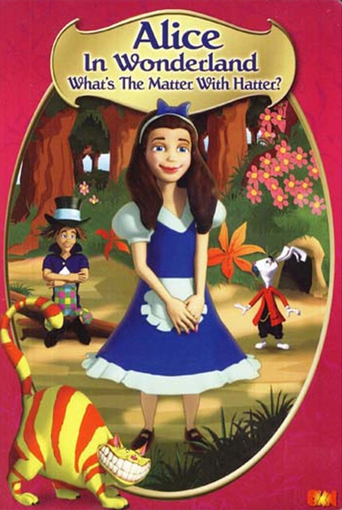 Alice in Wonderland: What's the Matter With Hatter? (2007)