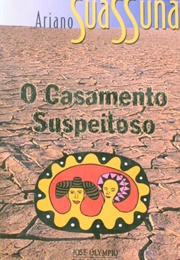 Casamento Suspeitoso (Ariano Suassuna)