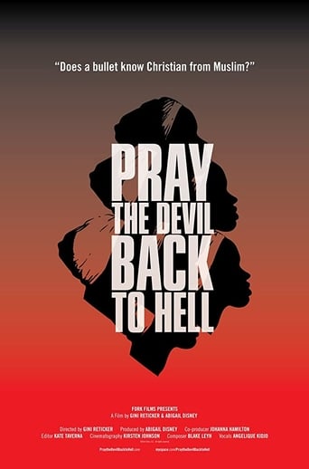 Pray the Devil Back to Hell (2008)