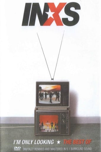 I'm Only Looking – the Best of INXS (2004)