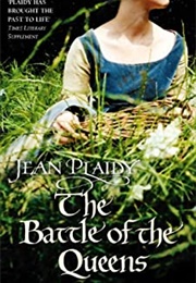 The Battle of the Queens (Jean Plaidy)