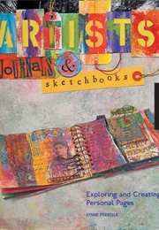 Artists' Journals and Sketchbooks (Lynne Perrella)