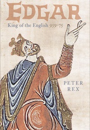 Edgar, King of the English (Peter Rex)