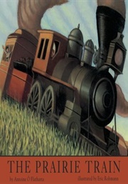 The Prairie Train (Antoine O'flatharta)