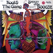 Spirit of the Boogie - Kool & the Gang