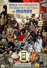 Guia Politicamente Incorreto Da História Do Mundo (Leandro Narloch)