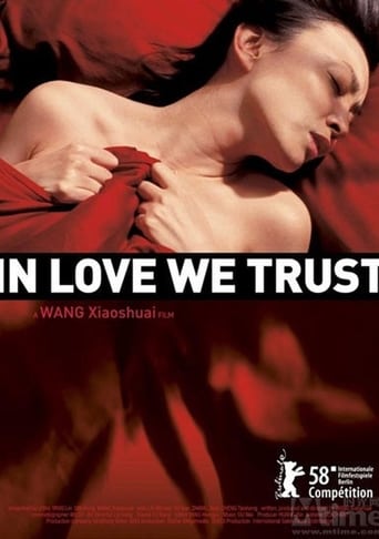 In Love We Trust (2008)