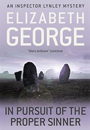 In Pursuit of the Proper Sinner (Elizabeth George)