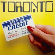 Toronto - Get It on Credit