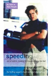 Speeding (Kate Cann)