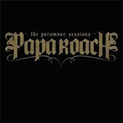 Papa Roach - The Paramour Sessions