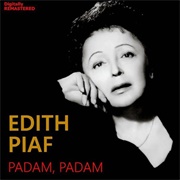 Padam Padam - Edith Piaf