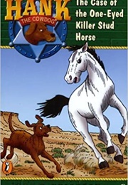 The Case of the One-Eyed Killer Stud Horse (John Erickson)