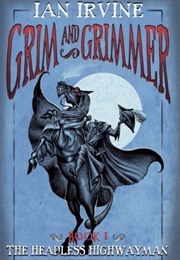 The Headless Highwayman (Ian Irvine)