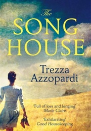 The Song House (Trezza Azzopardi)