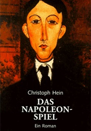 Das Napoleon-Spiel (Christoph Hein)