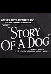 Story of a Dog (1945)