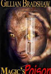 Magic's Poison (Gillian Bradshaw)