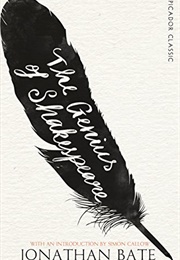 The Genius of Shakespeare (Jonathan Bate)