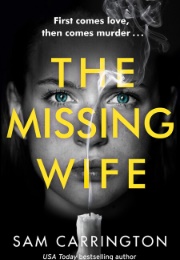 The Missing Wife (Sam Carrington)