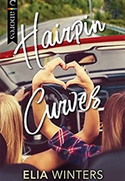 Hairpin Curves (Elia Winters)