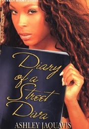 Diary of a Street Diva (Ashley Antoinette)