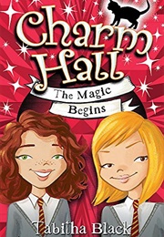 The Magic Begins (Tabitha Black)