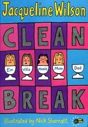 Clean Break (Jacqueline Wilson)