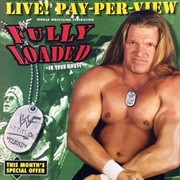 Fully Loaded: In Your House (1998)