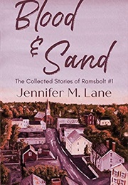 Blood and Sand (Jennifer Lane)