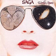 Worlds Apart (Saga, 1981)