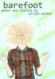 Barefoot (Elijah Walker)