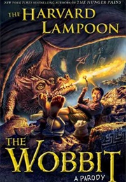 The Wobbit (The Harvard Lampoon)