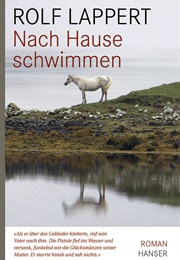 Nach Hause Schwimmen (Rolf Lappert)