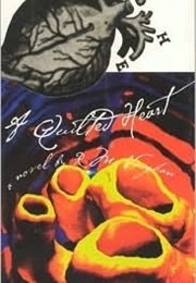 A Quilted Heart (R.M. Vaughan)