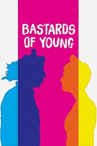 Bastards of Young (2013)