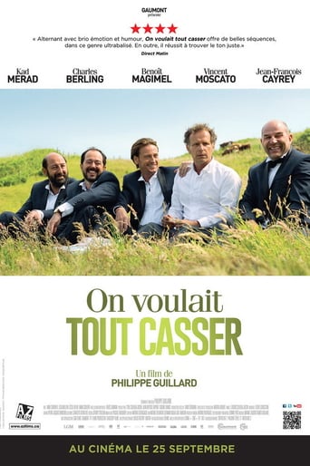 On Voulait Tout Casser (2015)