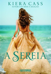 A Sereia (Kiera Cass)