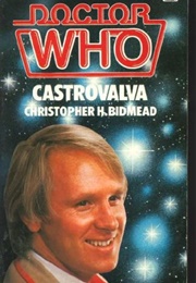 Doctor Who: Castrovalva (Christopher H. Bidmead)