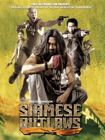 Siamese Outlaws (2004)