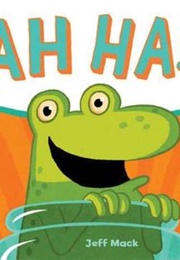 Ah Ha! (Jeff MacK)