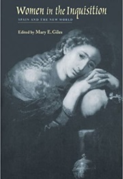 Women in Inquisition (Mary Giles)