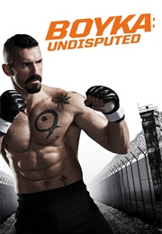 Boyka: Undisputed (2016)