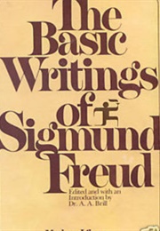 The Basic Writings of Sigmund Freud (Sigmund Freud)